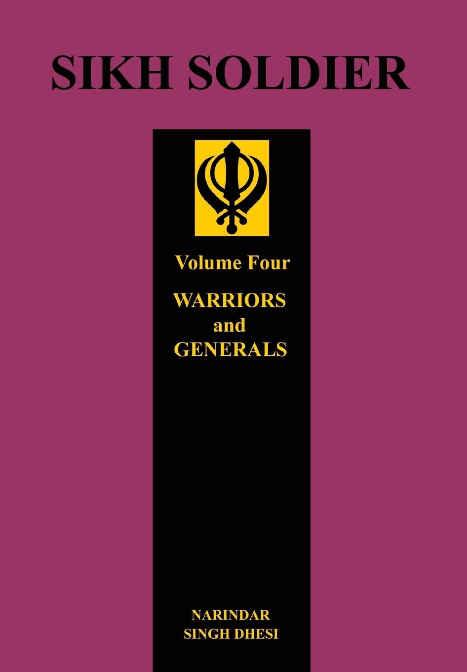 Cover: 9781783310234 | SIKH SOLDIER | WARRIORS AND GENERALS | Narindar Singh Dhesi | Buch