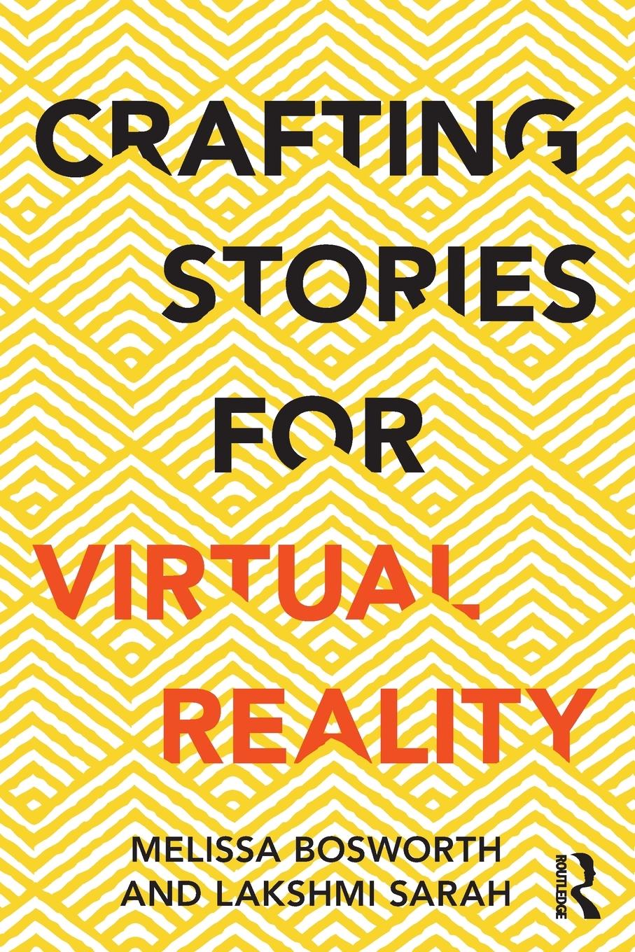 Cover: 9781138296725 | Crafting Stories for Virtual Reality | Melissa Bosworth (u. a.) | Buch