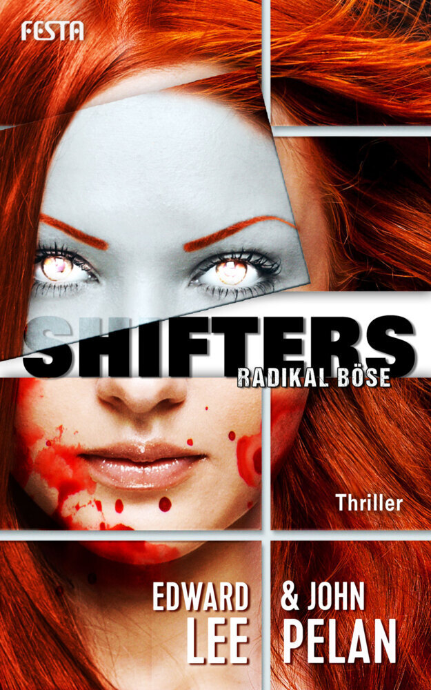 Cover: 9783865524478 | Shifters: Radikal böse | Thriller. Deutsche Erstausgabe | Lee (u. a.)