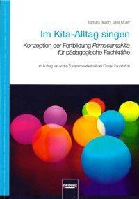 Cover: 9783862272112 | Im Kita-Alltag singen | Barbara/Müller, Silvia Busch | Taschenbuch