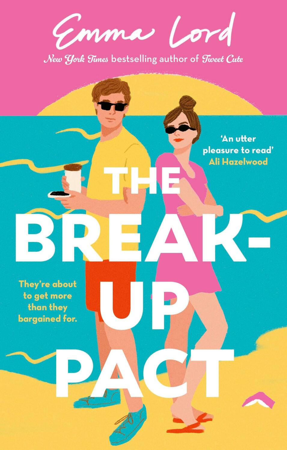 Cover: 9780349443171 | The Break-Up Pact | A sparkling second-chance, fake-dating romance