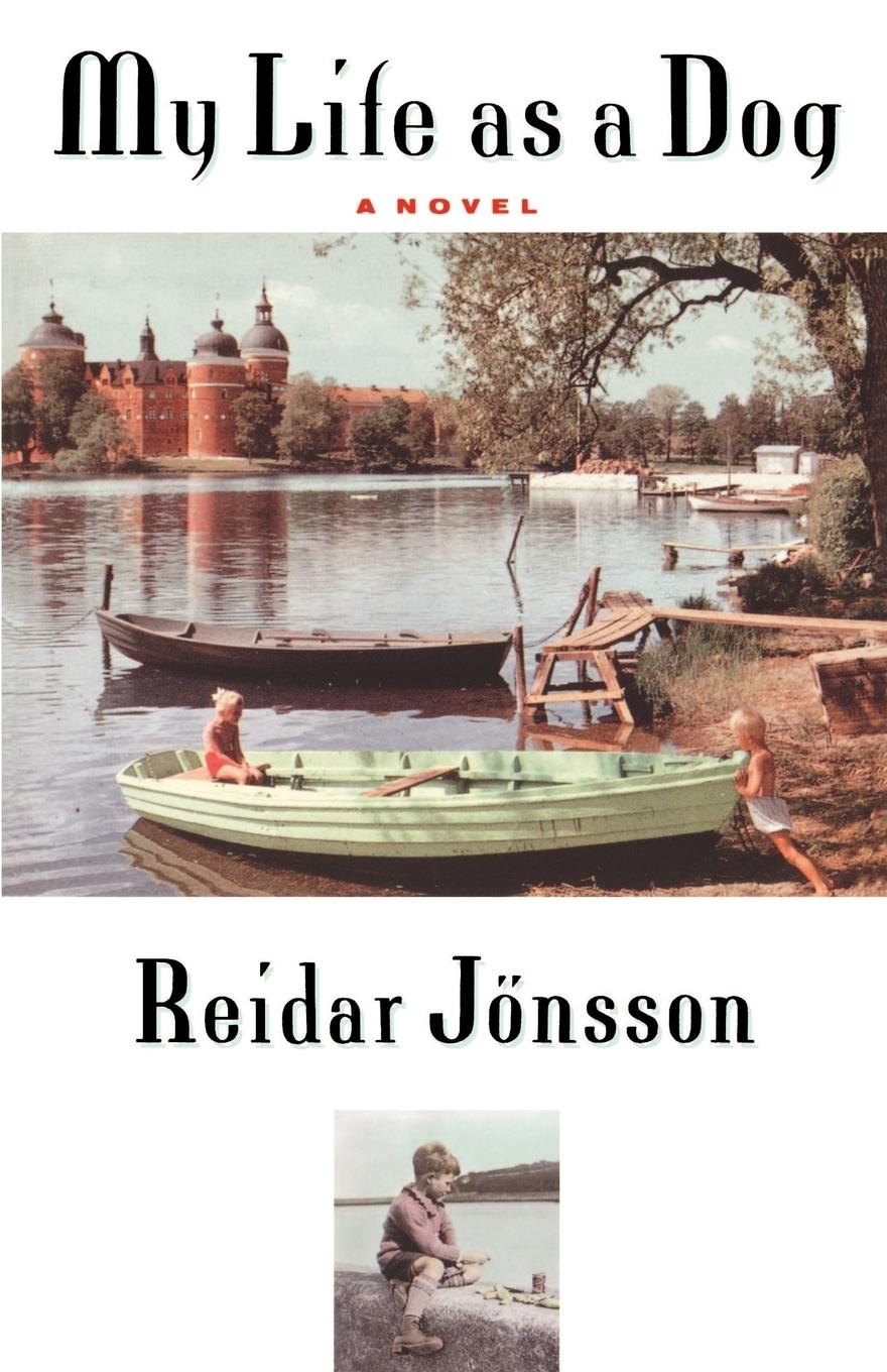 Cover: 9780374523794 | My Life as a Dog | Reidar Jonsson | Taschenbuch | Englisch | 1989