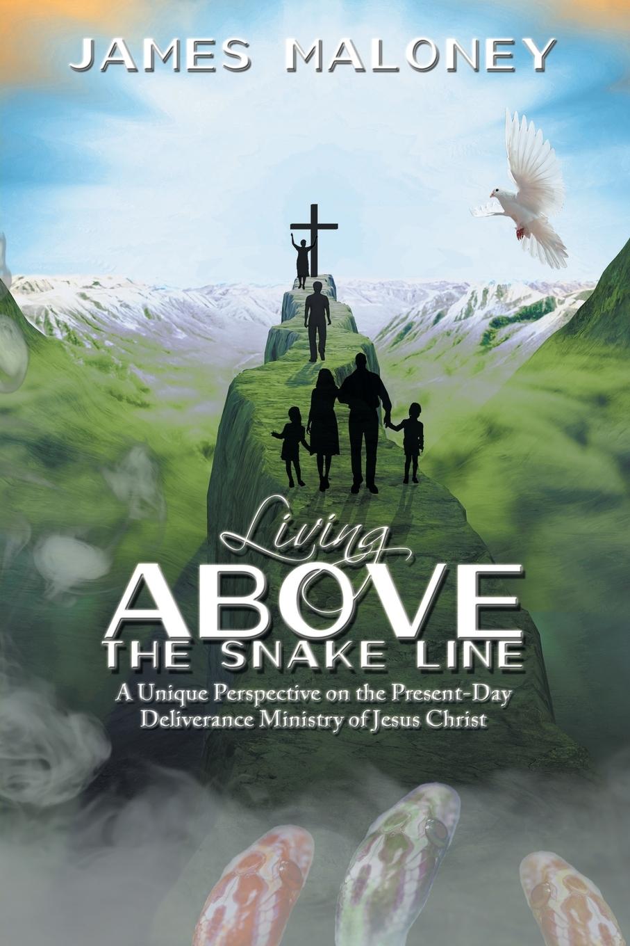 Cover: 9781512720204 | Living above the Snake Line | James Maloney | Taschenbuch | Englisch