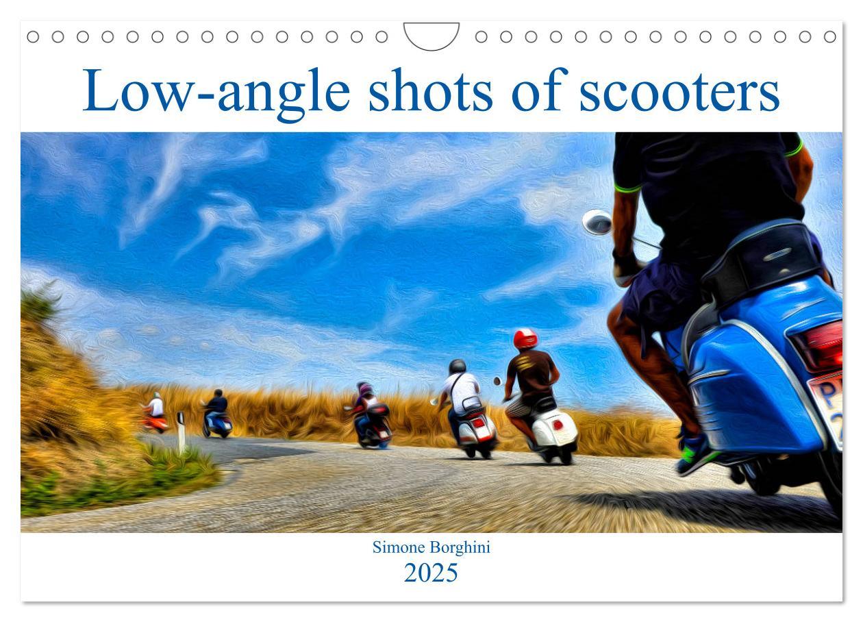 Cover: 9781325949236 | Low-angle shots of scooters (Wall Calendar 2025 DIN A4 landscape),...