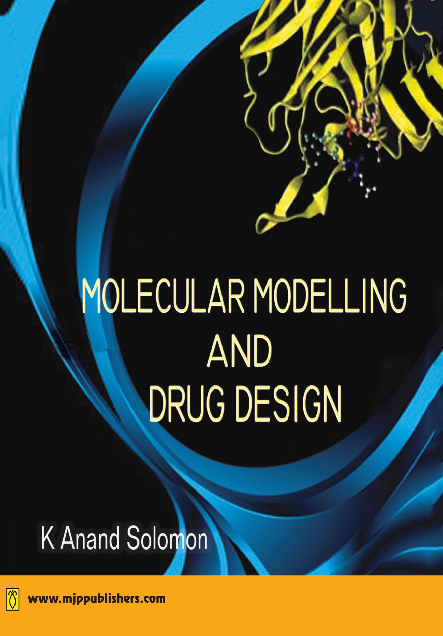 Cover: 9788180940606 | MOLECULAR MODELLING AND DRUG DESIGN | Fathimunisa Begum | Buch | 2021