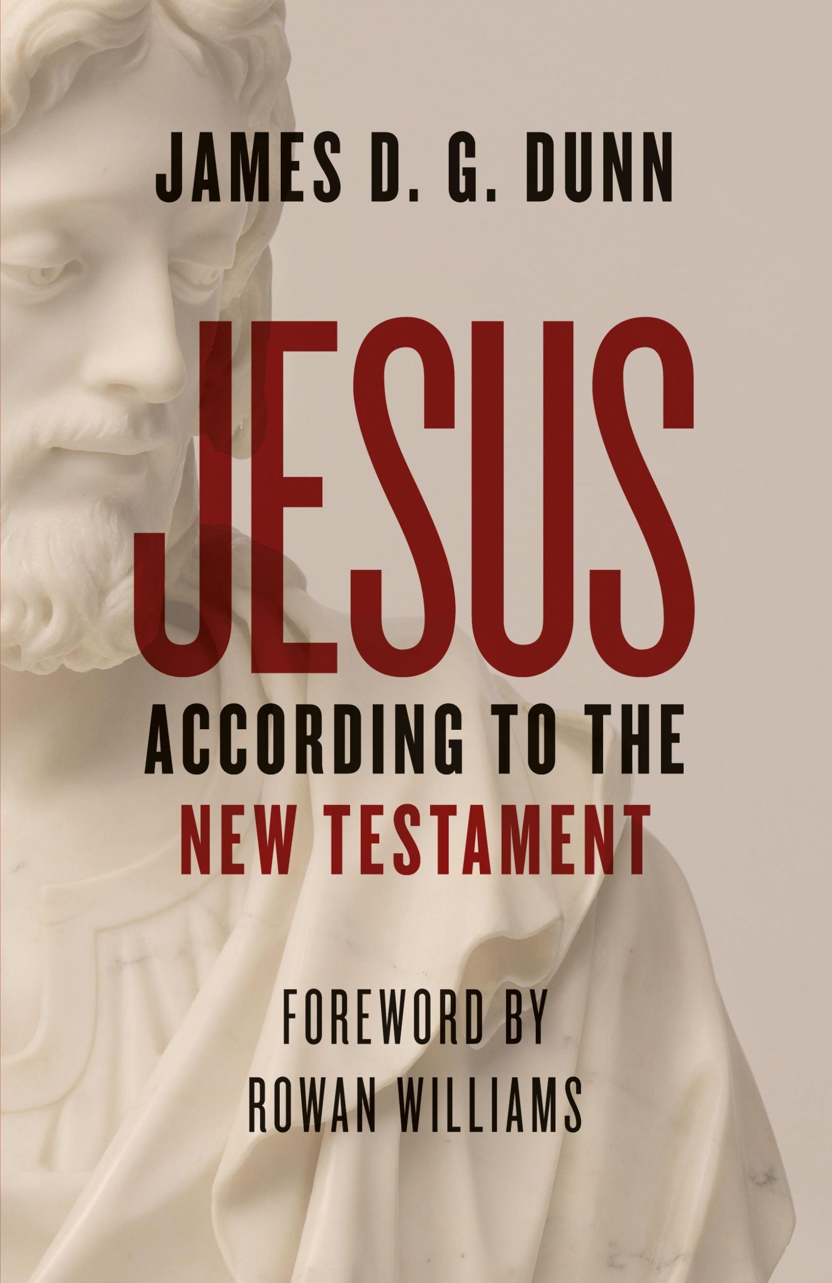 Cover: 9780802876690 | Jesus According to the New Testament | James D G Dunn | Taschenbuch