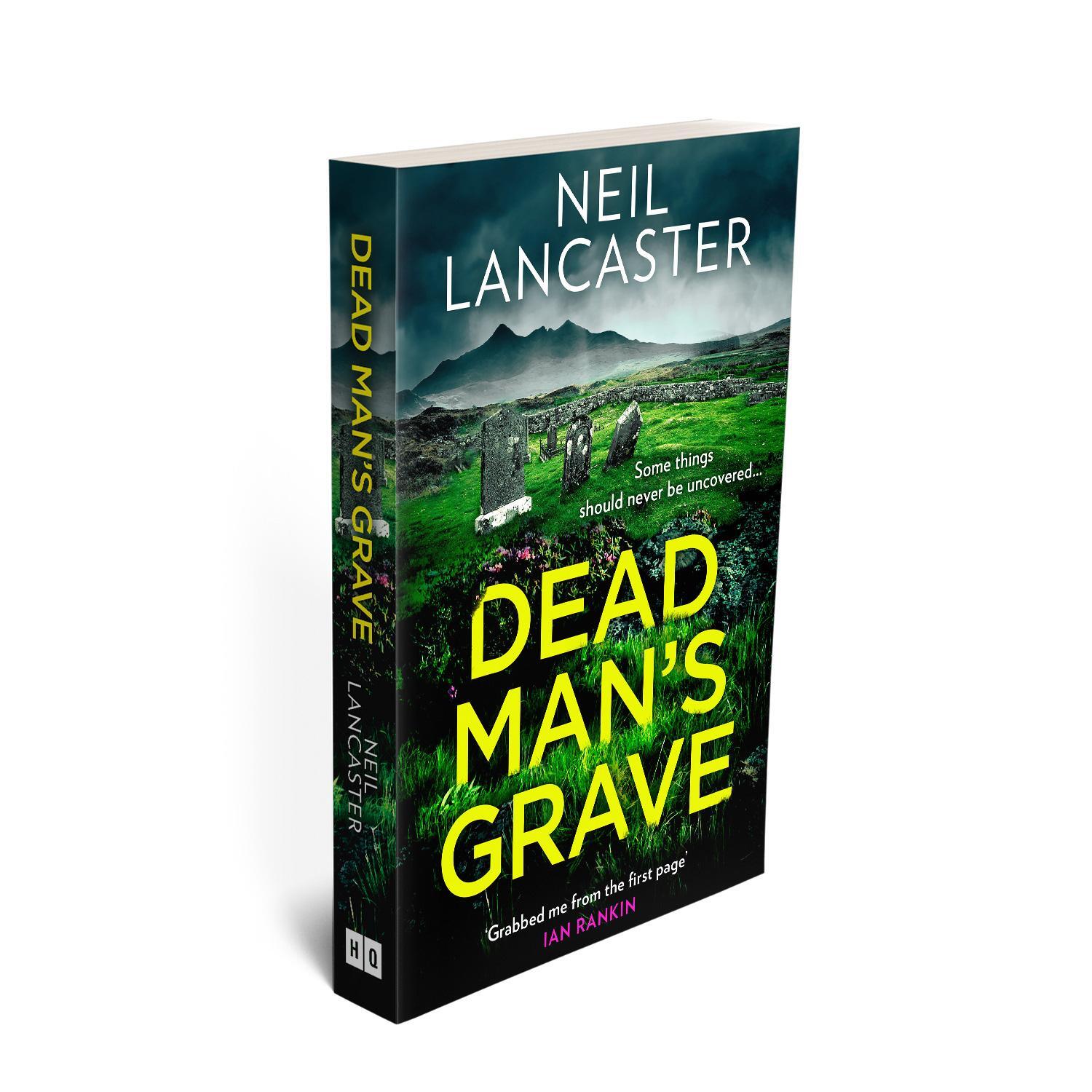 Bild: 9780008470357 | Dead Man's Grave | Neil Lancaster | Taschenbuch | 400 S. | Englisch