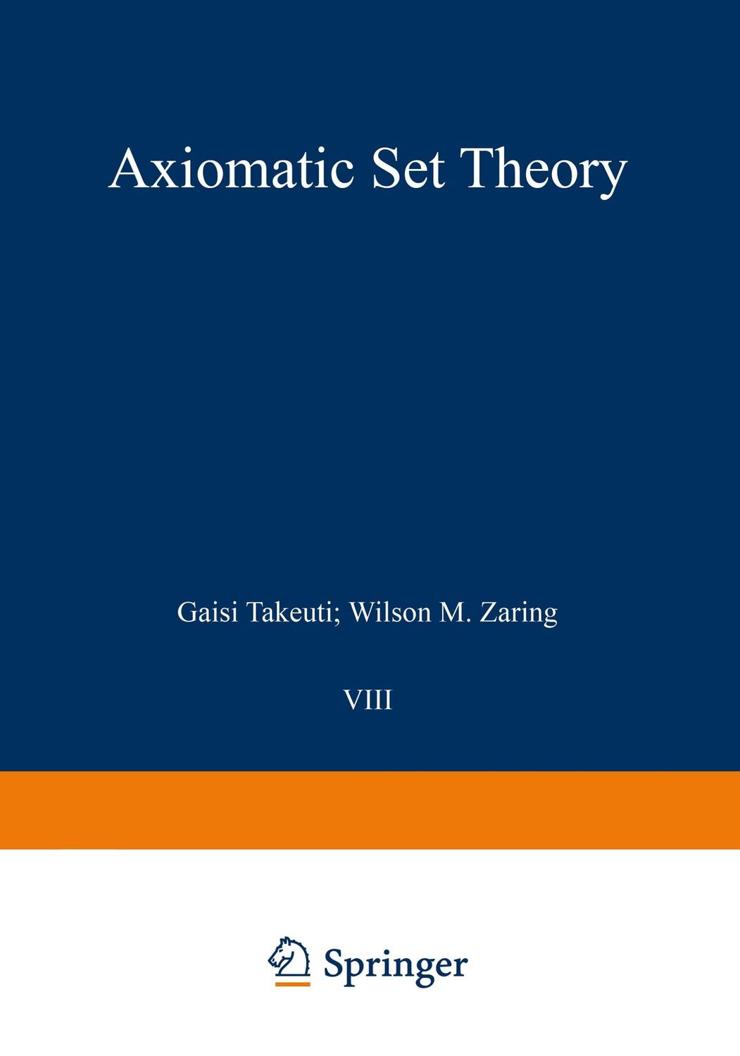 Cover: 9780387900506 | Axiomatic Set Theory | W. M. Zaring (u. a.) | Taschenbuch | Paperback