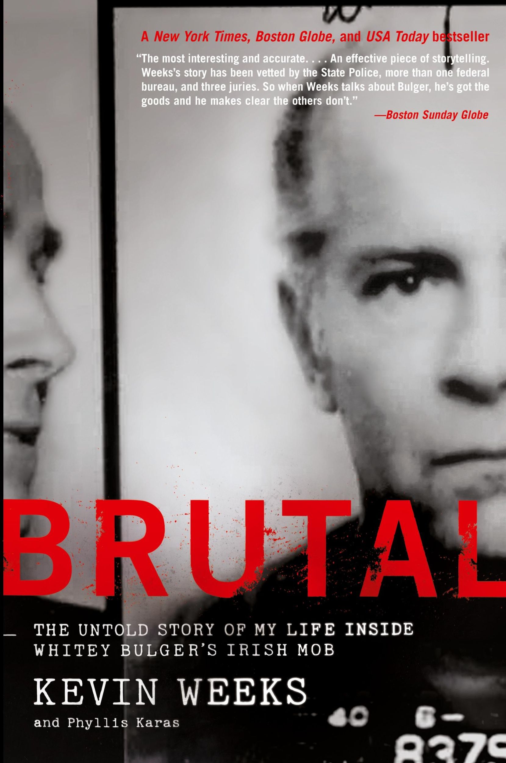 Cover: 9780061148064 | Brutal | The Untold Story of My Life Inside Whitey Bulger's Irish Mob