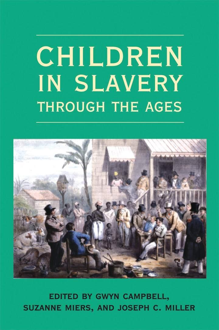 Cover: 9780821418772 | Children in Slavery through the Ages | Gwyn Campbell (u. a.) | Buch