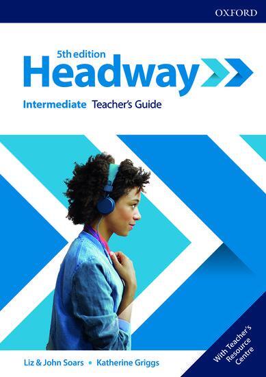 Cover: 9780194529358 | Headway: Intermediate. Teacher's Guide with Teacher's Resource Center