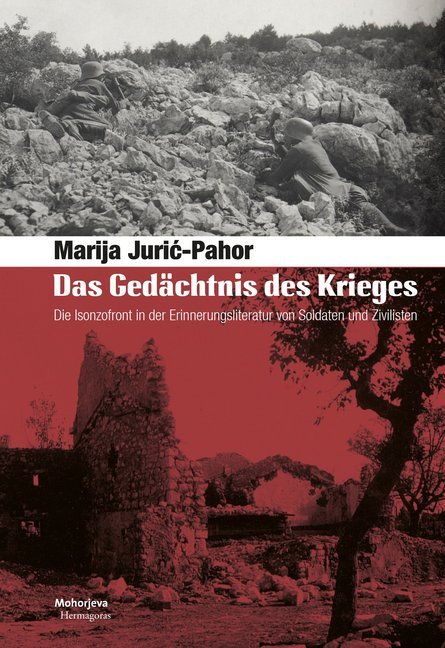 Cover: 9783708609447 | Das Gedächtnis des Krieges | Marija Juric-Pahor | Buch | 2017