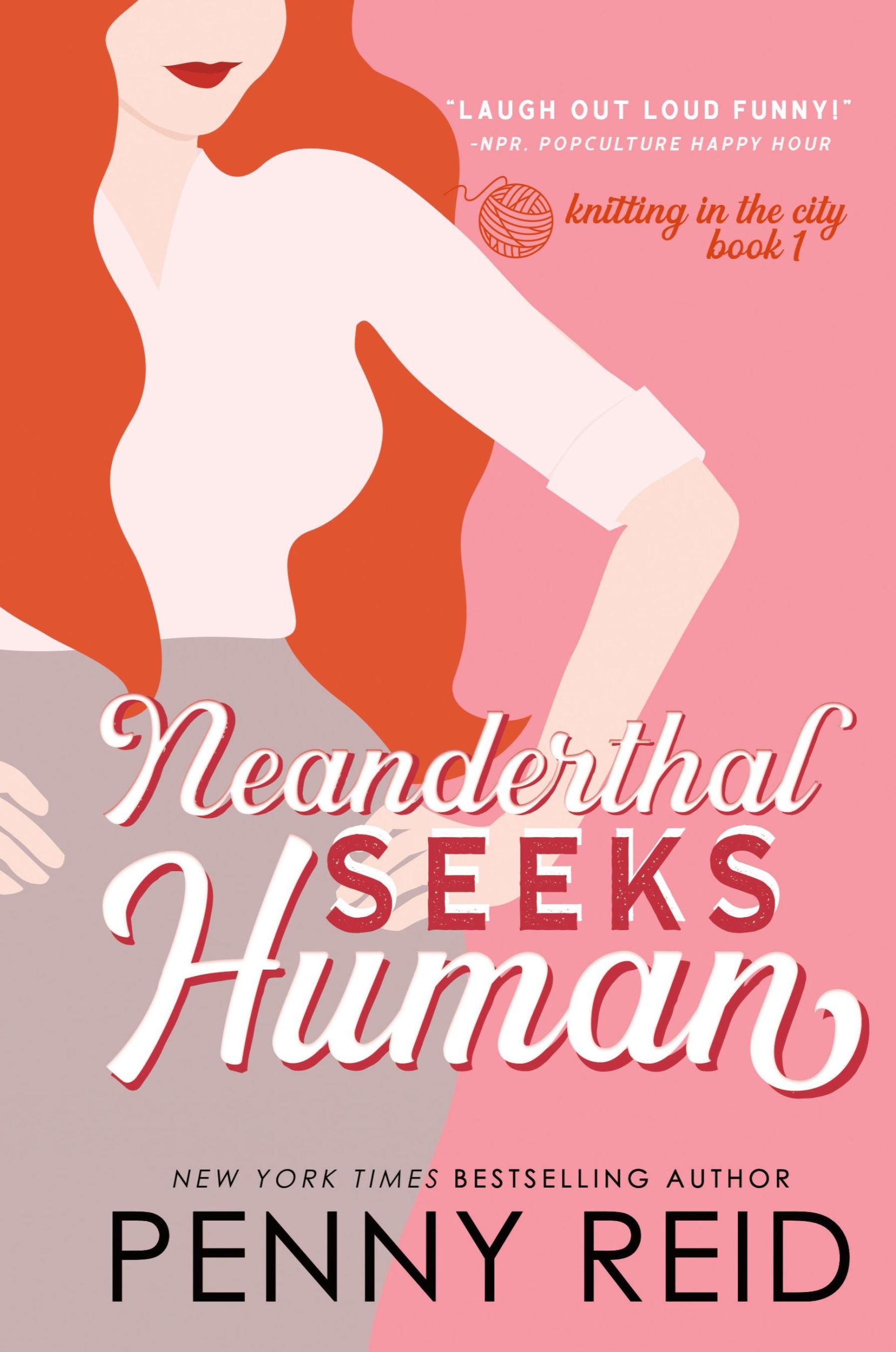 Cover: 9780989281003 | Neanderthal Seeks Human | A Smart Romance | Penny Reid | Taschenbuch