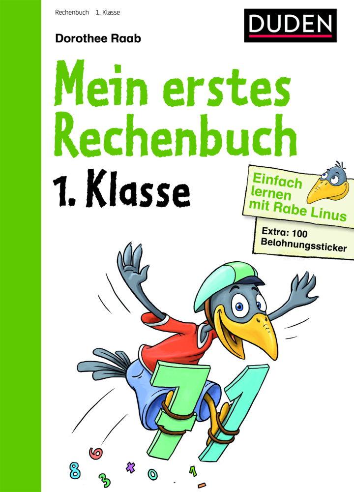 Cover: 9783411871988 | Mein erstes Rechenbuch, 1. Klasse | Extra 100 Belohnungssticker | Raab