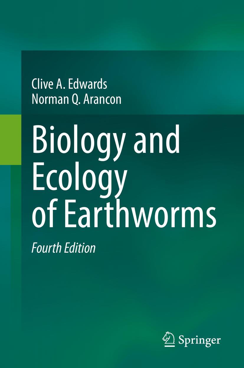 Cover: 9780387749426 | Biology and Ecology of Earthworms | Norman Q. Arancon (u. a.) | Buch