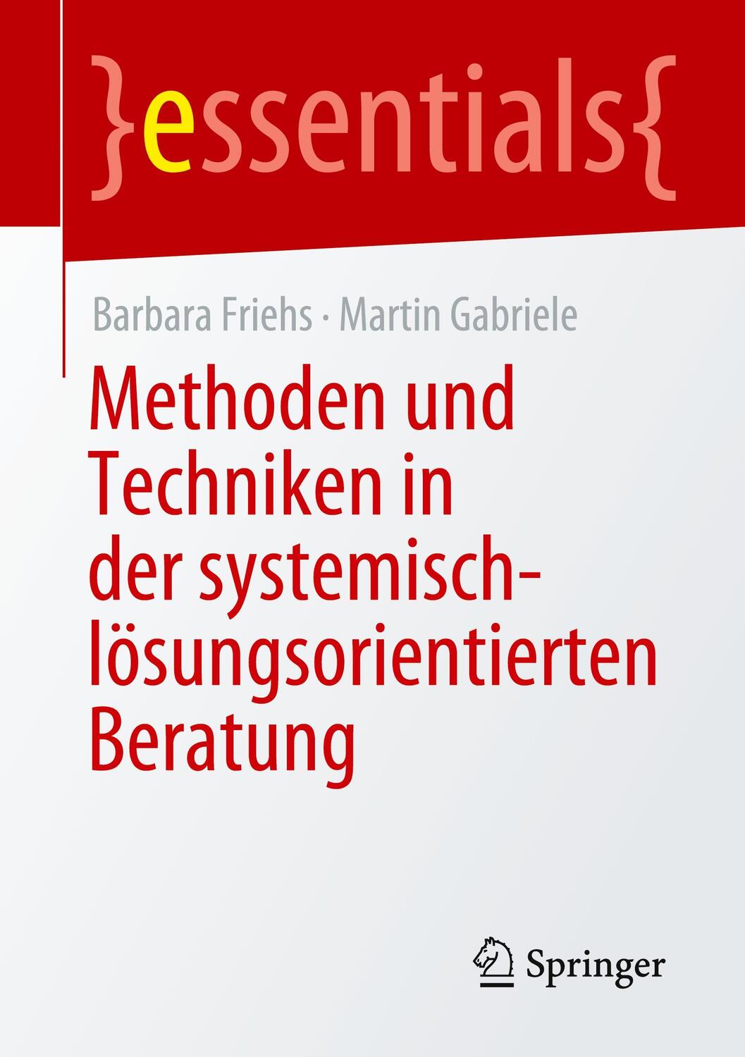 Cover: 9783658346133 | Methoden und Techniken in der systemisch-lösungsorientierten Beratung