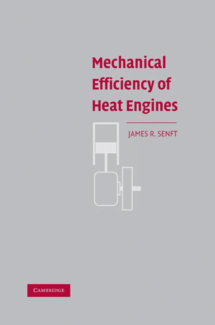 Cover: 9780521169288 | Mechanical Efficiency of Heat Engines | James R. Senft | Taschenbuch