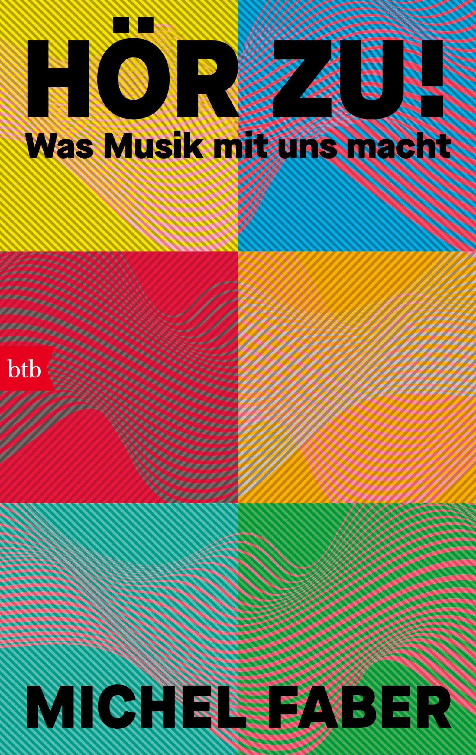 Cover: 9783442762927 | Hör zu! | Was Musik mit uns macht | Michel Faber | Buch | 544 S. | Btb