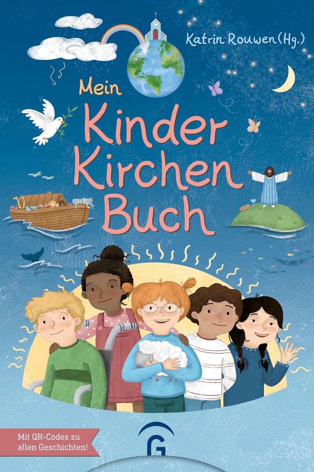 Cover: 9783579074481 | Mein KinderKirchenBuch | Kinder entdecken ihren Glauben | Rouwen