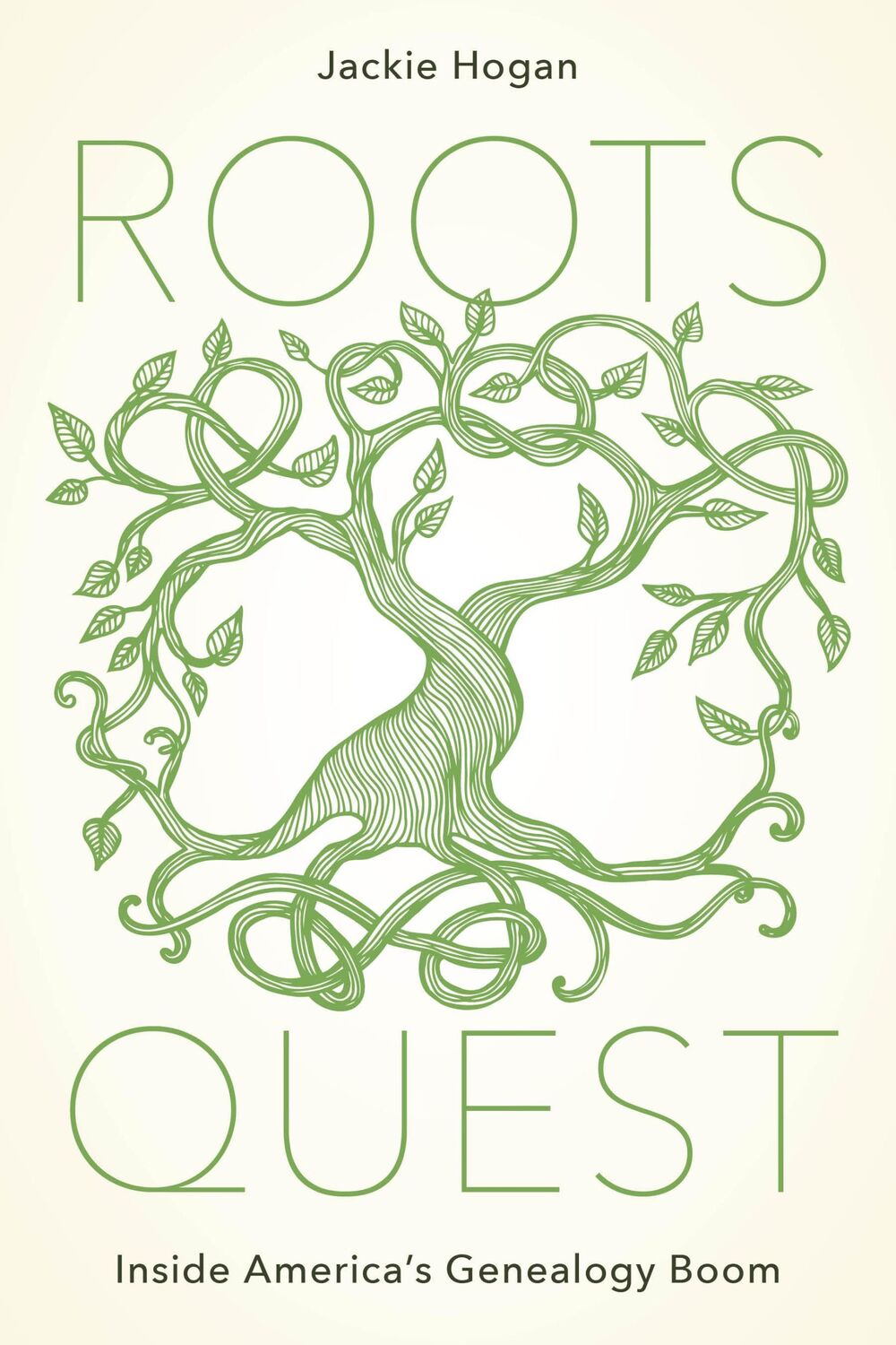 Cover: 9781442274563 | Roots Quest | Inside America's Genealogy Boom | Jackie Hogan | Buch