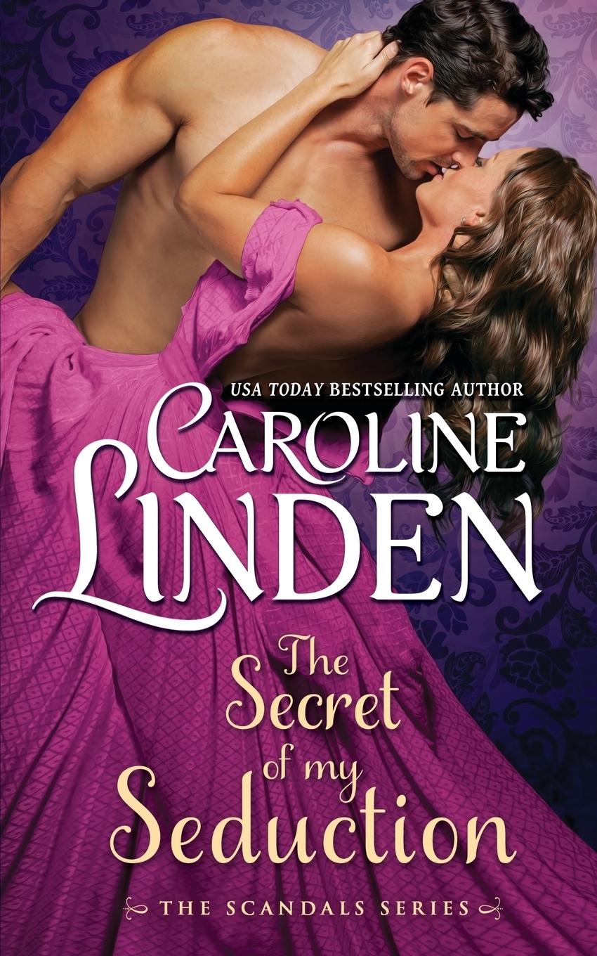 Cover: 9780997149449 | The Secret of My Seduction | Caroline Linden | Taschenbuch | Englisch