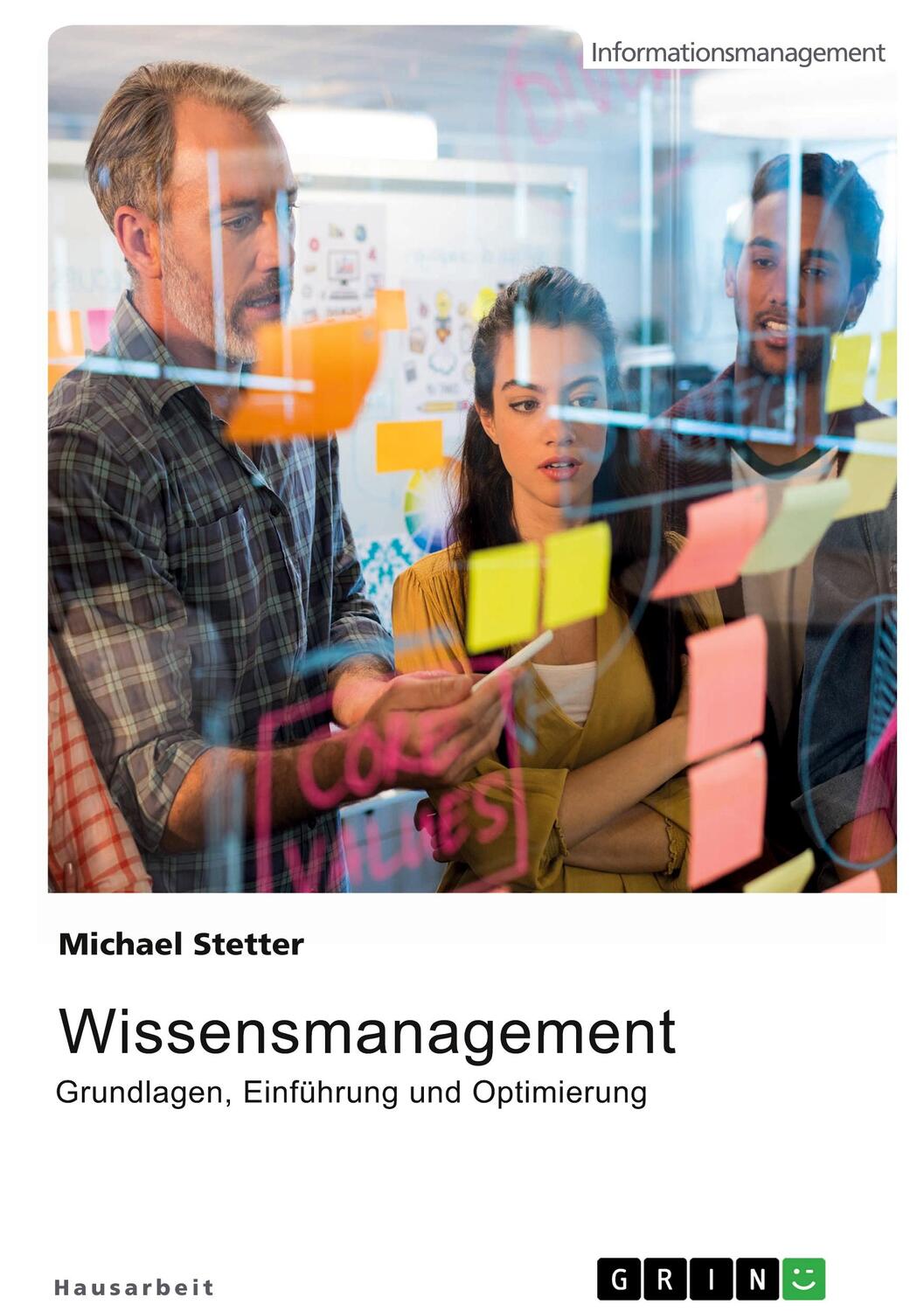 Cover: 9783346392749 | Wissensmanagement. Grundlagen, Einführung und Optimierung | Stetter