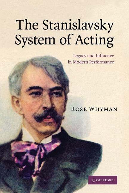 Cover: 9780521283373 | The Stanislavsky System of Acting | Rose Whyman | Taschenbuch | 2011