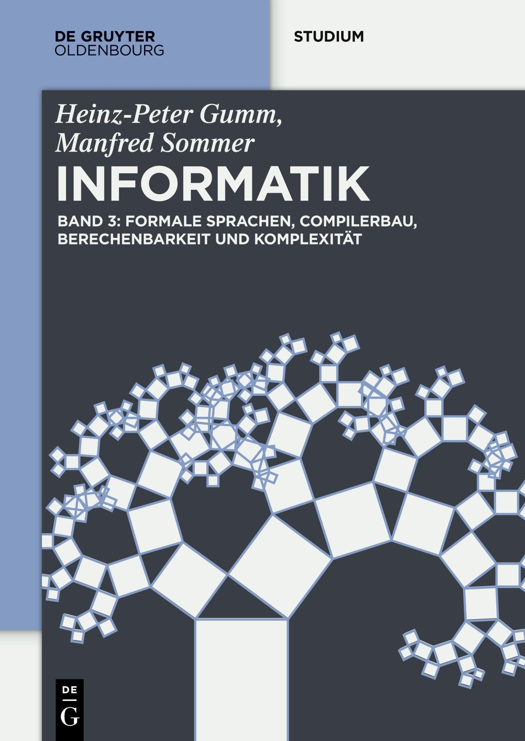 Cover: 9783110442380 | Formale Sprachen, Compilerbau, Berechenbarkeit und Komplexität | Buch