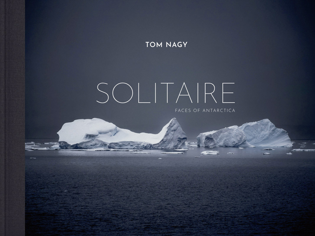 Cover: 9783735608741 | Tom Nagy | SOLITAIRE: Faces of Antarctica | Nagy | Buch | 96 S. | 2022