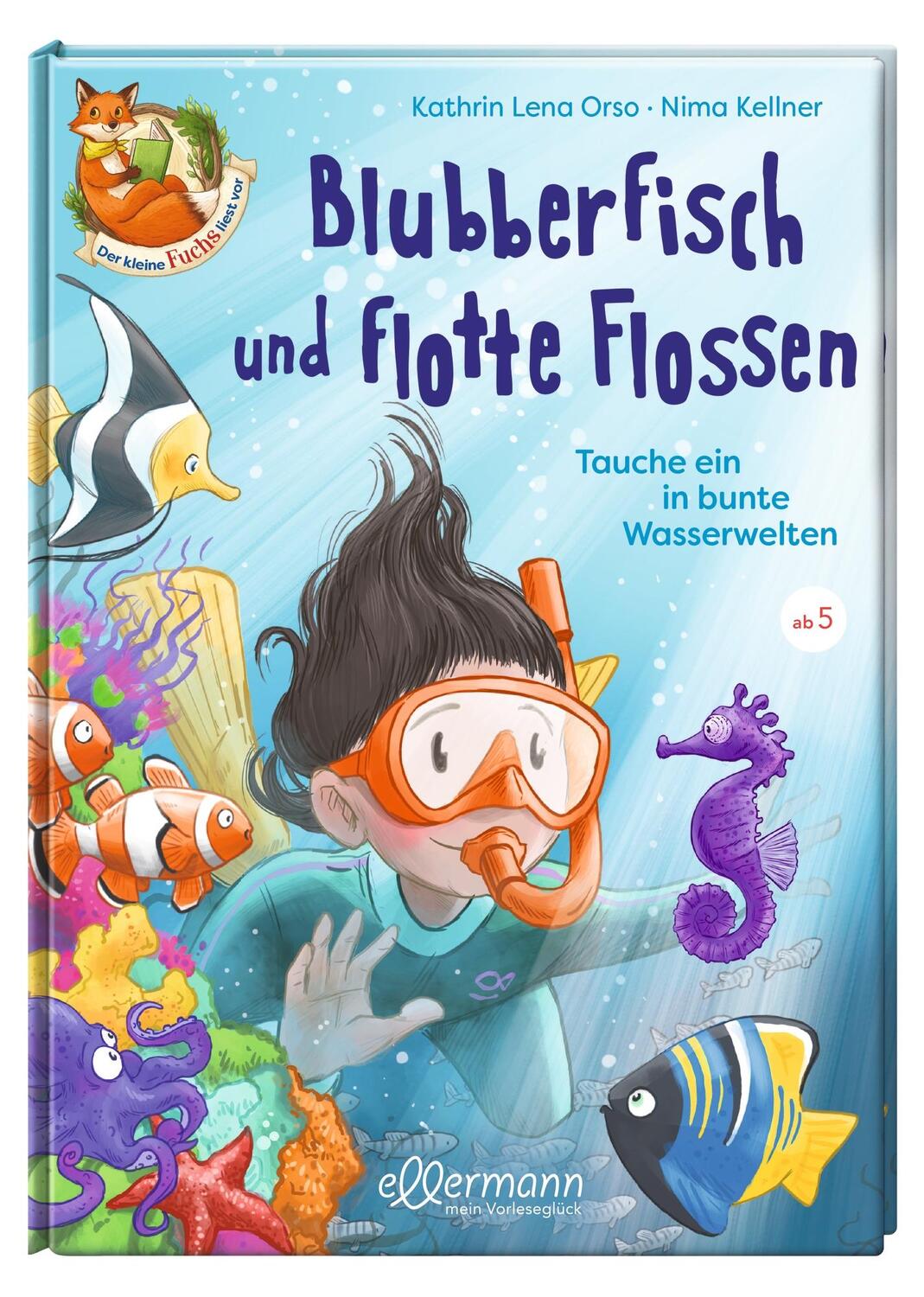 Bild: 9783751400206 | Der kleine Fuchs liest vor. Blubberfisch und flotte Flossen | Orso