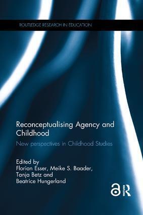 Cover: 9780815359906 | Reconceptualising Agency and Childhood | Florian Eßer (u. a.) | Buch