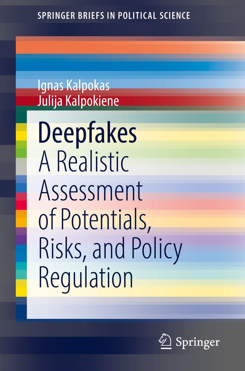 Cover: 9783030938017 | Deepfakes | Julija Kalpokiene (u. a.) | Taschenbuch | v | Englisch