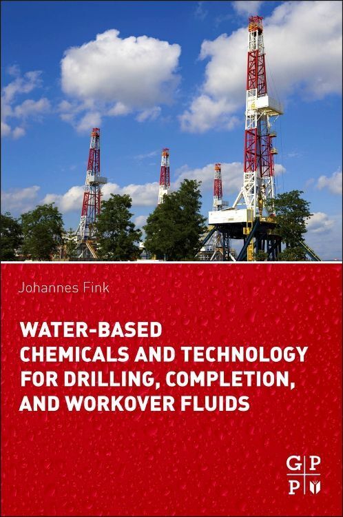 Cover: 9780128025055 | Water-Based Chemicals and Technology for Drilling, Completion, and...