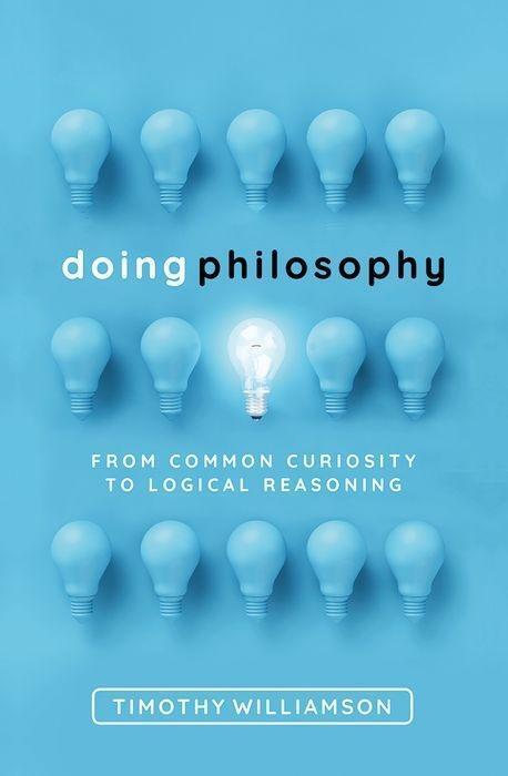 Cover: 9780198822516 | Doing Philosophy | From Common Curiosity to Logical Reasoning | Buch