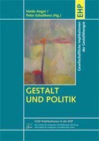 Cover: 9783897979024 | Gestalt und Politik | IGW-Publikationen in der EHP | EHP