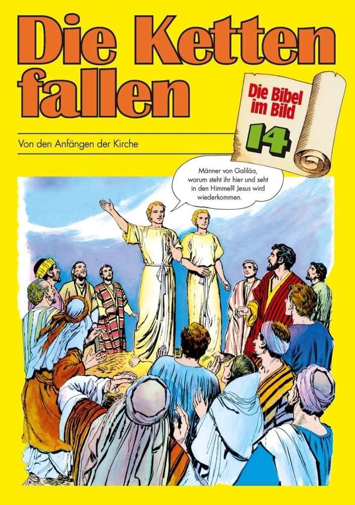 Cover: 9783438043146 | Die Ketten fallen | Von den Anfängen der Kirche | Andre Leblanc | 1977