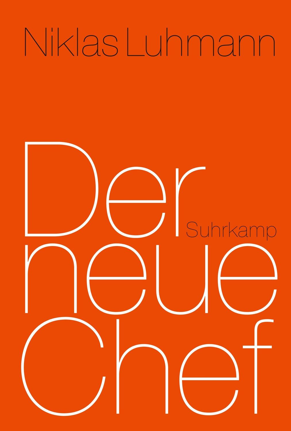 Cover: 9783518586822 | Der neue Chef | Niklas Luhmann | Buch | 120 S. | Deutsch | 2016