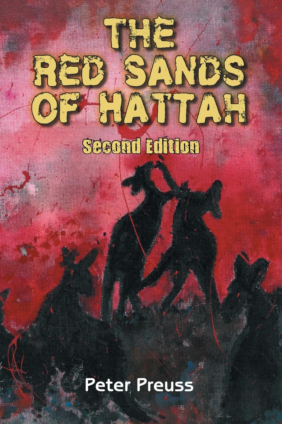 Cover: 9781698717739 | The Red Sands of Hattah | Second Edition | Peter Preuss | Taschenbuch