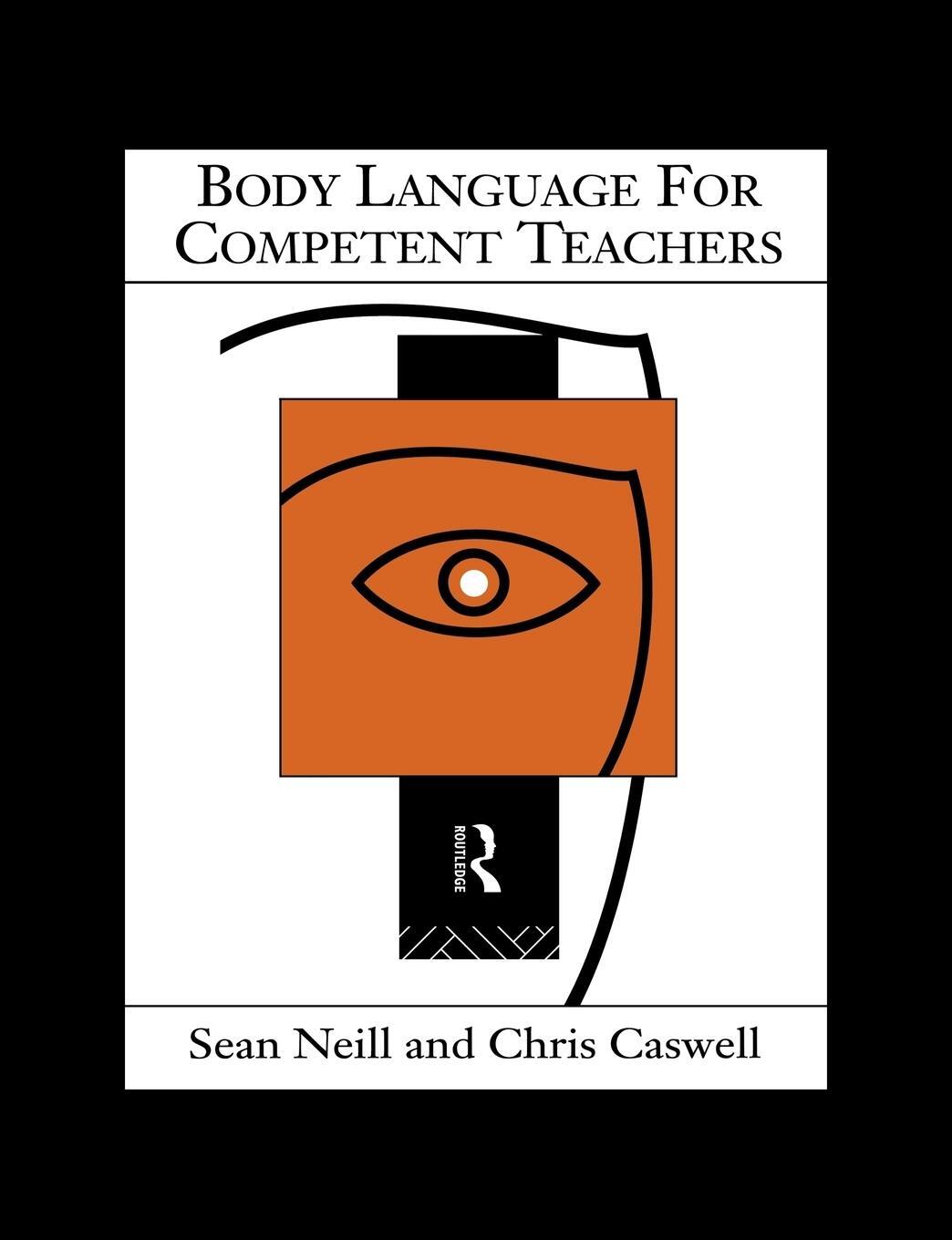 Cover: 9780415066600 | Body Language for Competent Teachers | Chris Caswell (u. a.) | Buch