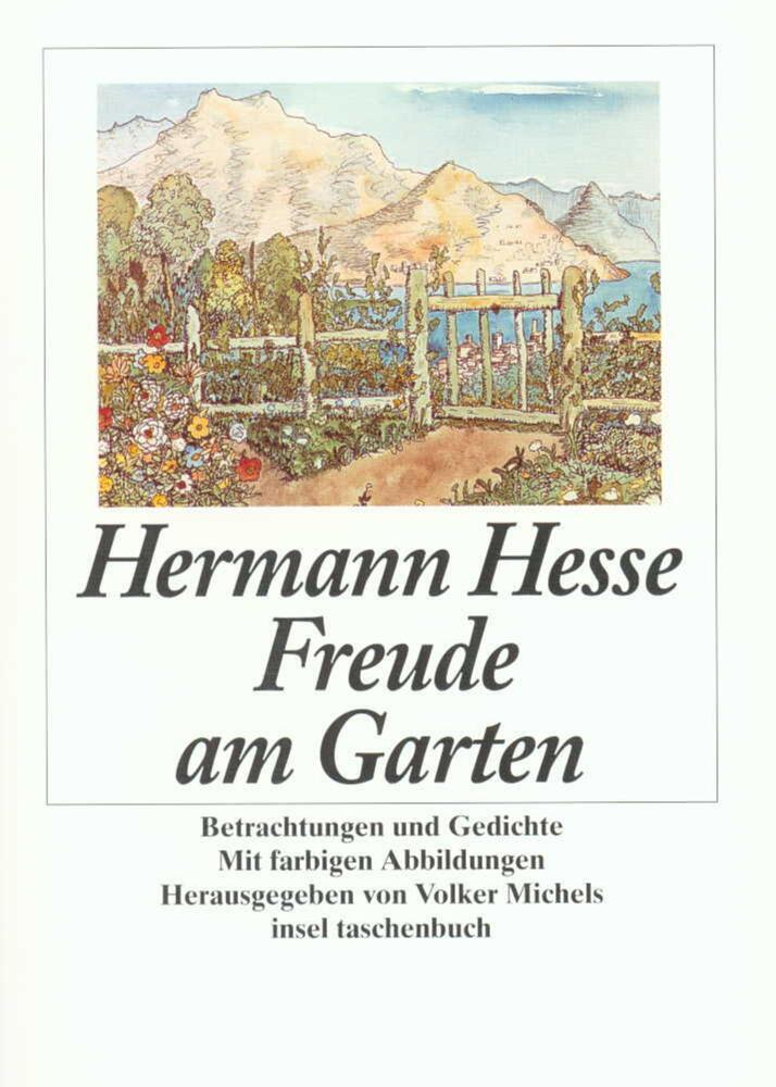 Cover: 9783458330295 | Freude am Garten | Betrachtungen und Gedichte | Hermann Hesse | Buch