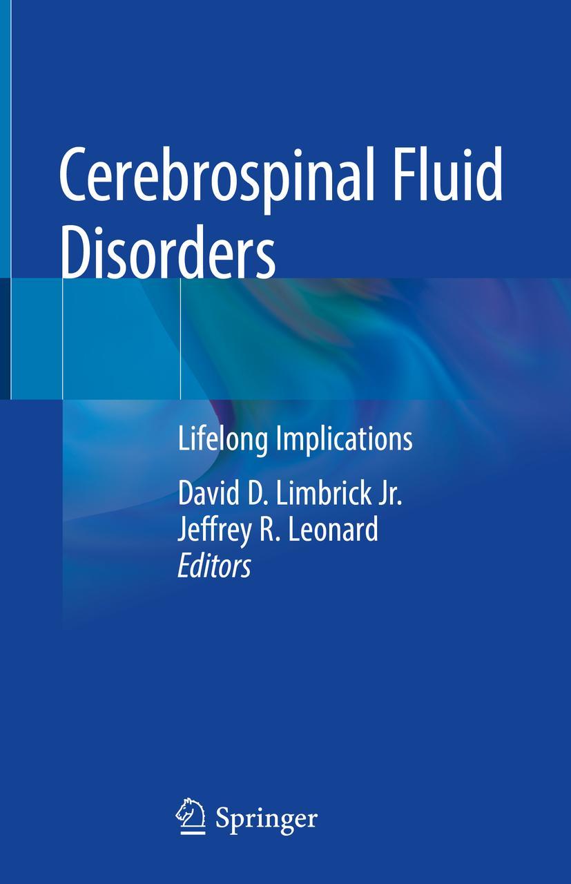 Cover: 9783319979274 | Cerebrospinal Fluid Disorders | Lifelong Implications | Jr. (u. a.)