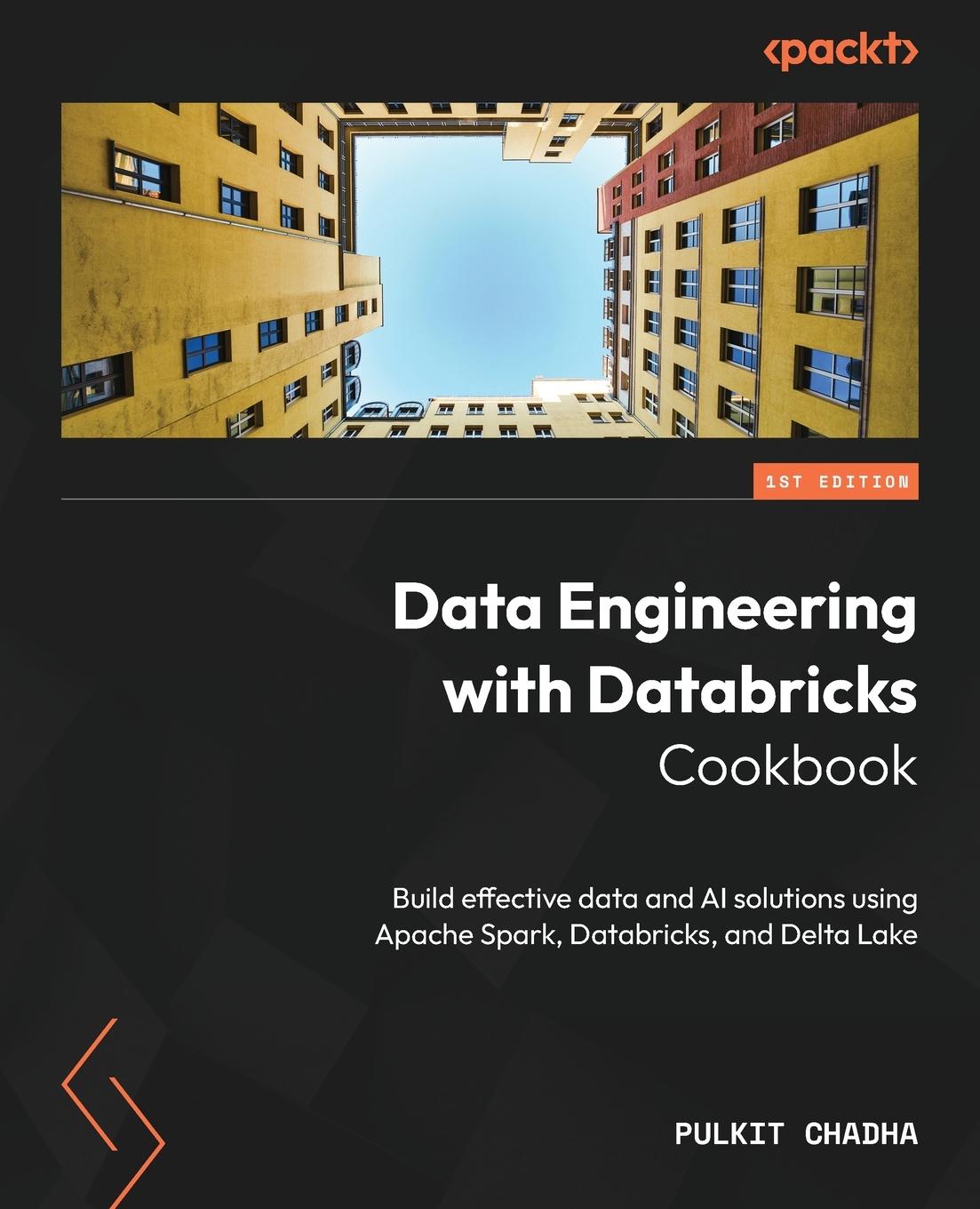 Cover: 9781837633357 | Data Engineering with Databricks Cookbook | Pulkit Chadha | Buch