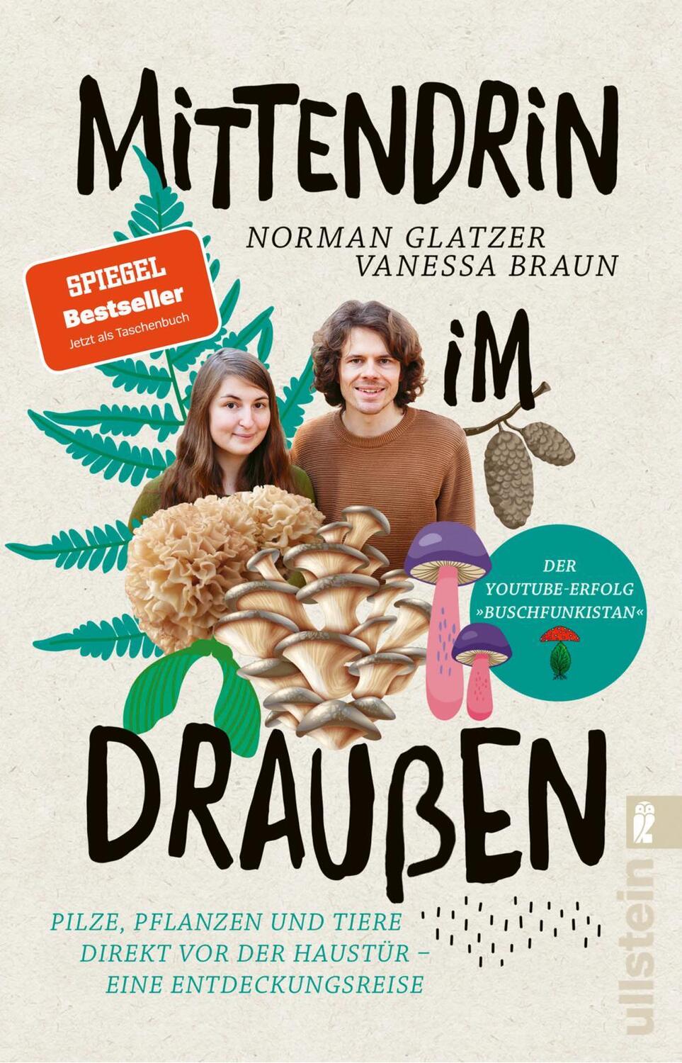 Cover: 9783548066929 | Mittendrin im Draußen | Norman Glatzer (u. a.) | Taschenbuch | 272 S.