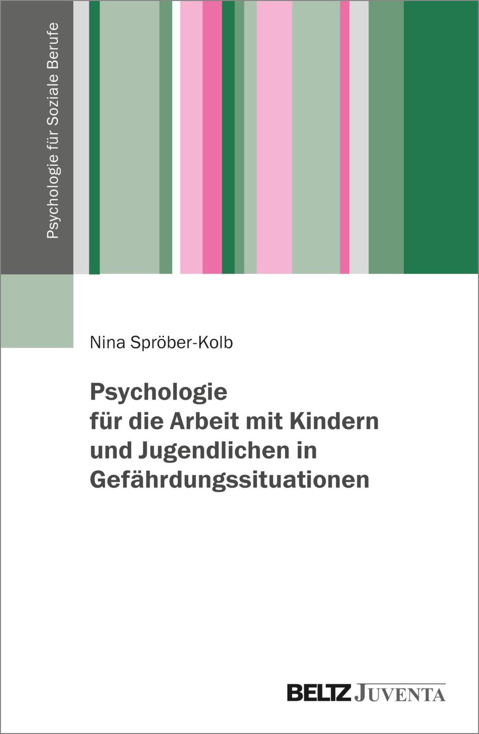 Cover: 9783779961628 | Psychologie für die Arbeit mit Kindern und Jugendlichen in...