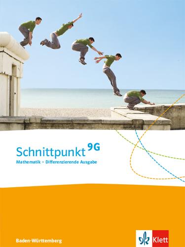 Cover: 9783127443110 | Schnittpunkt Mathematik 9G. Differenzierende Ausgabe...