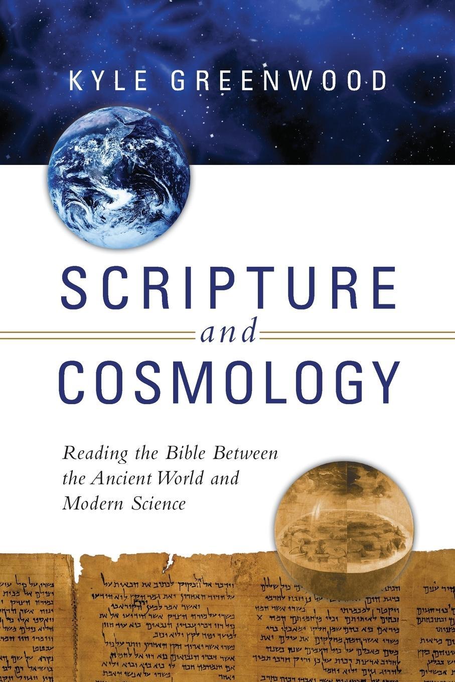 Cover: 9780830840786 | Scripture and Cosmology | Kyle Greenwood | Taschenbuch | Paperback