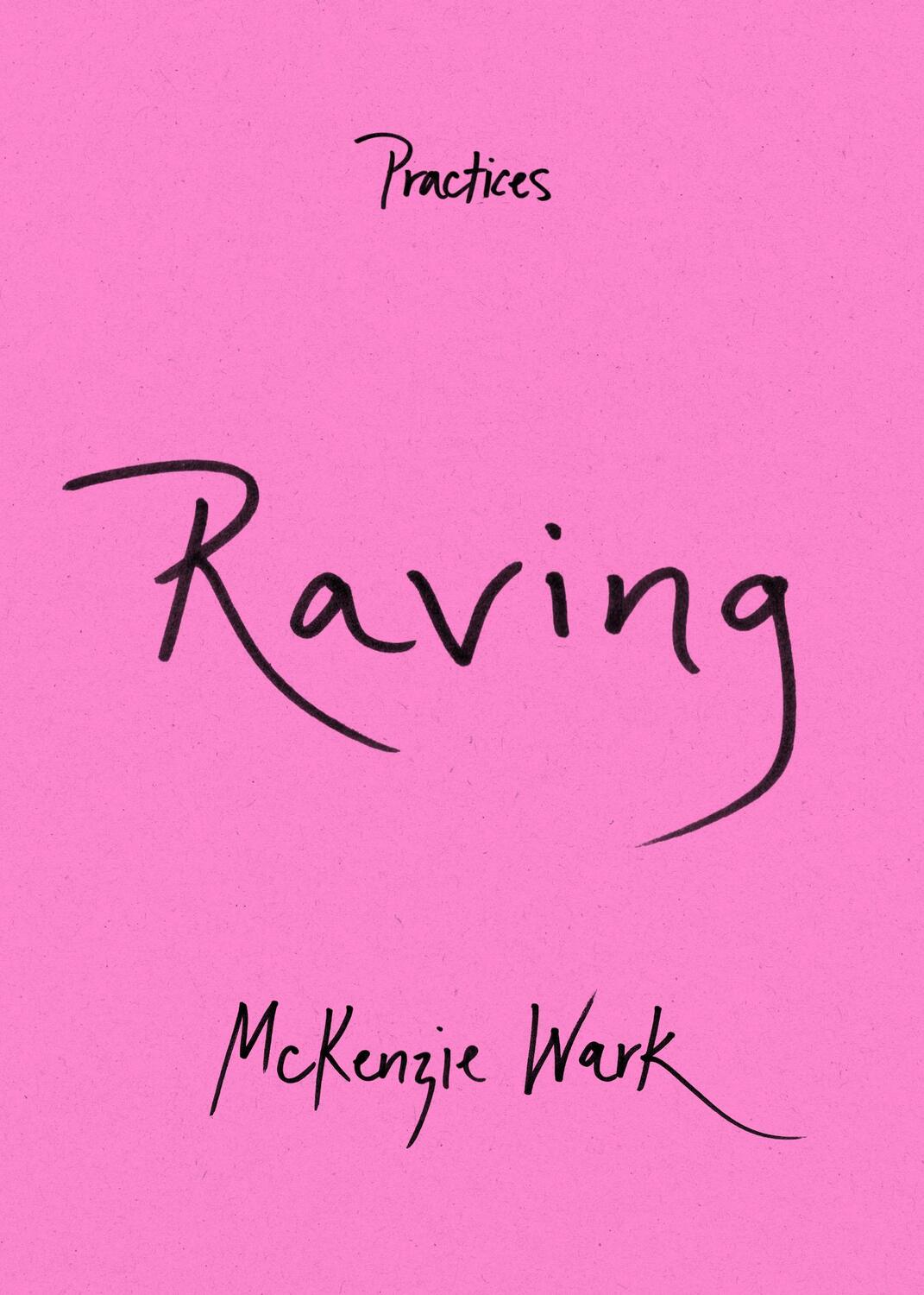 Cover: 9781478019381 | Raving | Mckenzie Wark | Taschenbuch | Kartoniert / Broschiert | 2023