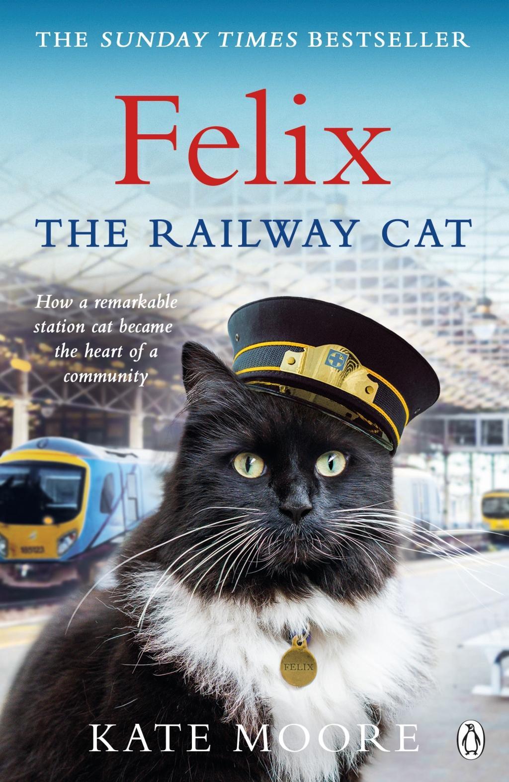 Cover: 9781405929783 | Felix the Railway Cat | Kate Moore | Taschenbuch | 272 S. | Englisch