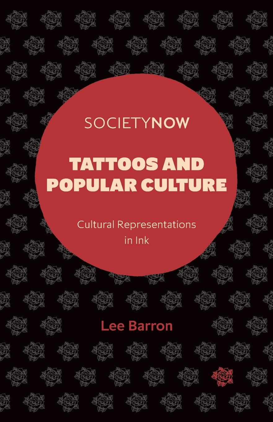 Cover: 9781839092183 | Tattoos and Popular Culture | Lee Barron | Taschenbuch | Englisch