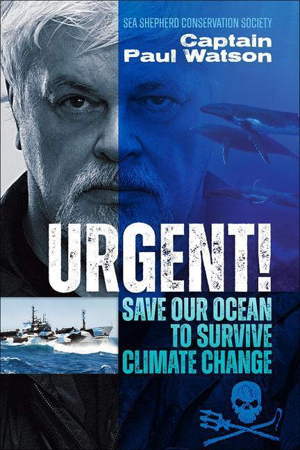 Cover: 9781570674037 | Urgent! | Captain Paul Watson | Taschenbuch | Englisch | 2021